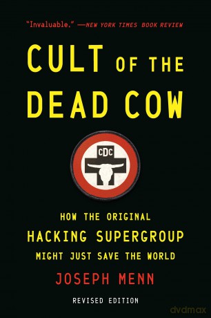 Cult of the Dead Cow [KSIĄŻKA]