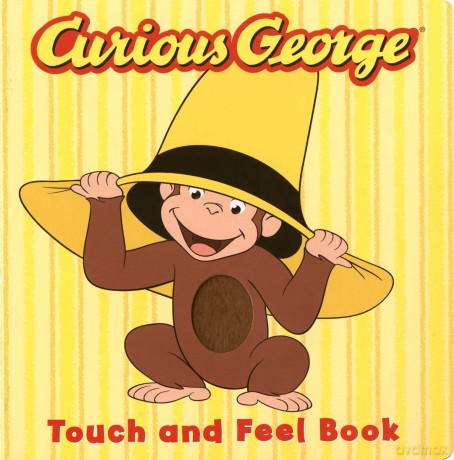 Curious George Touch Feel [KSIĄŻKA]