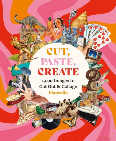 Cut Paste Create [KSIĄŻKA]