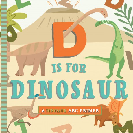 D is for Dinosaur [KSIĄŻKA]