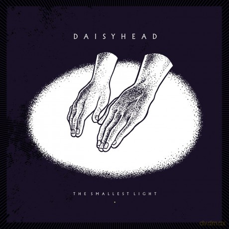 Daisyhead: The Smallest Light [CD]