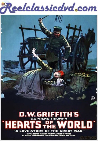 D.W. Griffith's Hearts Of The World (1918) [DVD]