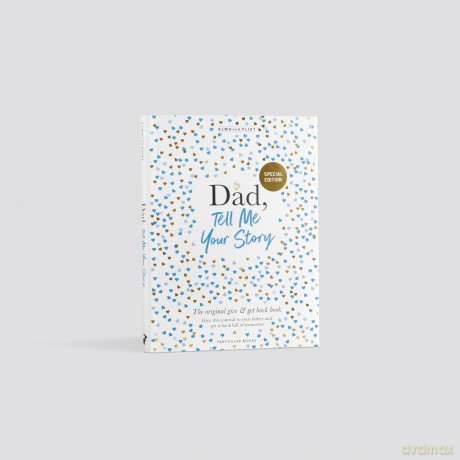 Dad Tell Me Your Story [KSIĄŻKA]