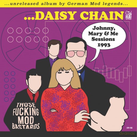 Daisy Chain-Those Fucking Mod Bastards - The Johnny Mary And Me Sessions 1993: Daisy Chain-Those Fucking Mod Bastards - The Johnny Mary and Me Sessions 1993 [Winyl]