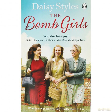 Daisy Styles The Bomb Girls [KSIĄŻKA]