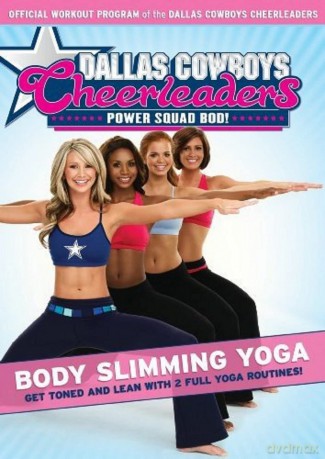 Dallas Cowboys Cheerleaders: Body Slimming Yoga [DVD]