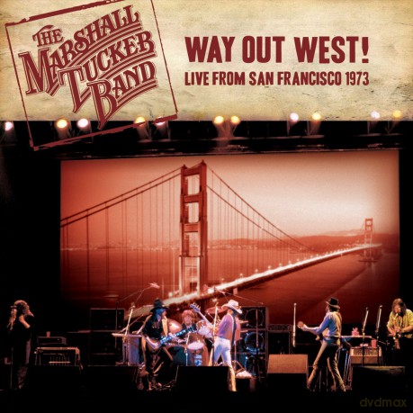 The Marshall Tucker Band: Way Out West! Live From San Francisco 1973 [CD]