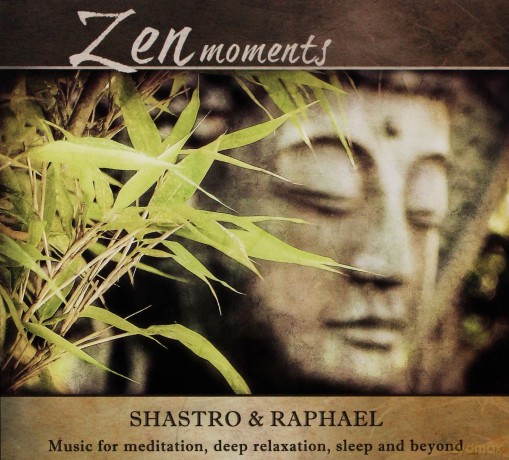 Shastro: Zen Moments [CD]