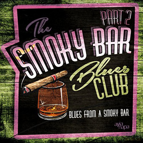 Smoky Bar Blues Club Pt. 2 [2CD]