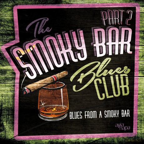 Smoky Bar Blues Club Pt. 2 [2CD]