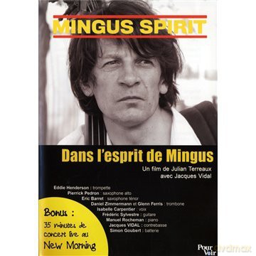 Dans L'Esprit De Mingus [DVD]
