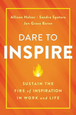 Dare to Inspire [KSIĄŻKA]