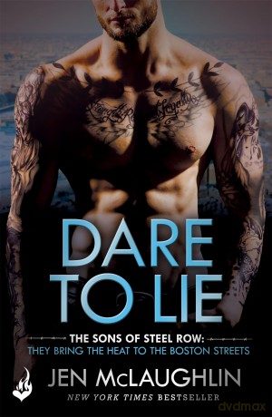 Dare To Lie The Sons of Steel Row 3 [KSIĄŻKA]