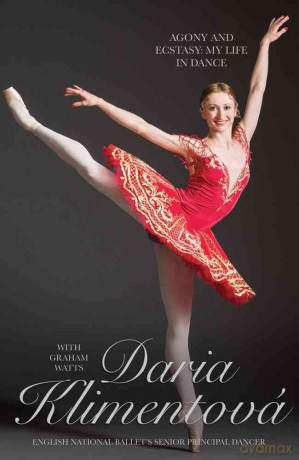 Daria Klimentova Agony And Ecstasy [KSIĄŻKA]