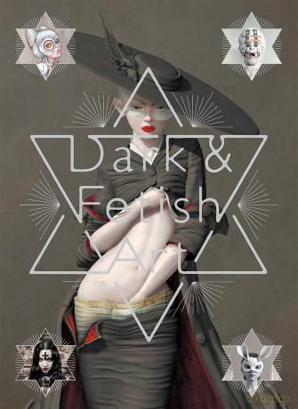 Dark And Fetish Art [KSIĄŻKA]