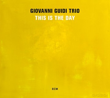 Giovanni Guidi Trio: This is the Day [CD]