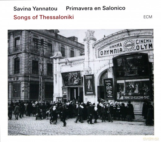 Savina Yannatou: Songs Of Thessaloniki [CD]