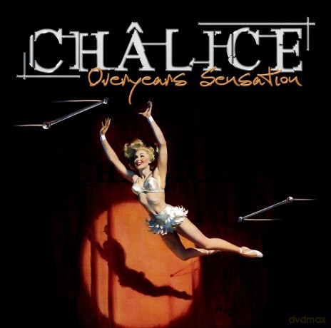 Chalice: Overyears Sensation [CD]