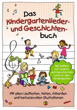 Das Kindergartenlieder- Und Geschichten- [KSIĄŻKA]