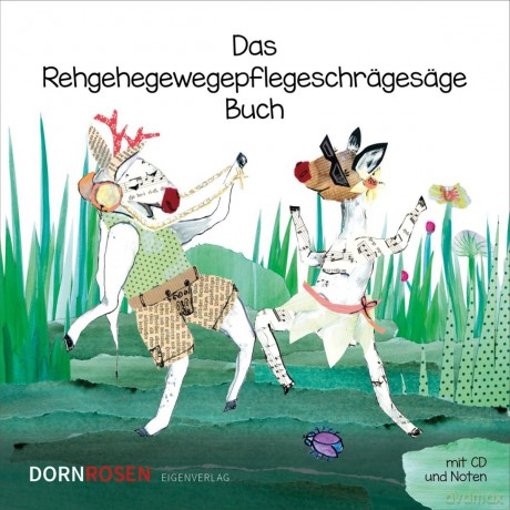 Das Rehgehegewegepflegeschrägesäge Buch [KSIĄŻKA]