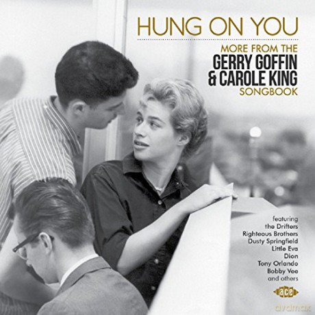 Hung On You ~ More From The Gerry Goffin & Carole King Songbook [CD]