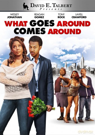 David E Talbert's What Goes Around Comes Around [DVD]