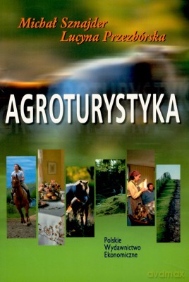 Agroturystyka - Michał Sznajder [KSIĄŻKA]