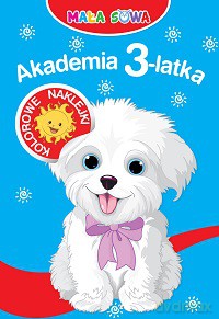 Akademia 3-Latka Mała Sowa [KSIĄŻKA]