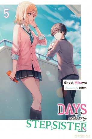 Days with My Stepsister Vol. 5 light novel [KSIĄŻKA]