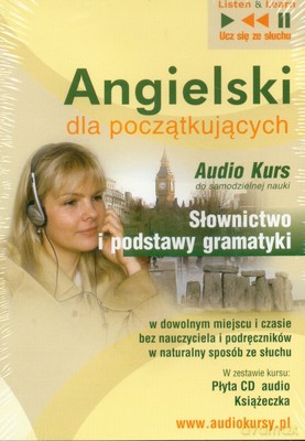 Angielski Dla Początkujących Słownictwo I Podstawy Gramatyki [KSIĄŻKA]