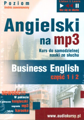Angielski Na Mp3 Business English Część 1 I 2 [KSIĄŻKA]+[CD]
