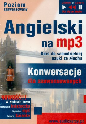 Angielski Na Mp3 Konwersacje Dla Zaawansowanych [KSIĄŻKA]+[CD]
