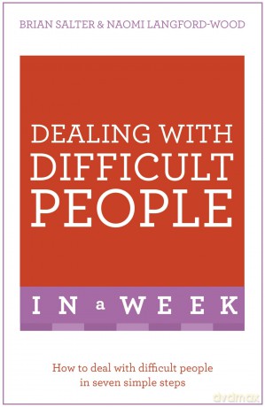 Dealing With Difficult People In A Week [KSIĄŻKA]