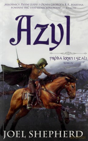 Azyl Próba Krwi I Stali Tom 3 - Joseph Delaney [KSIĄŻKA]