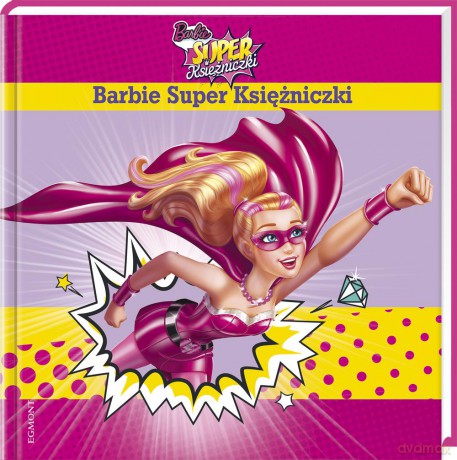Barbie Super Księżniczki [KSIĄŻKA]