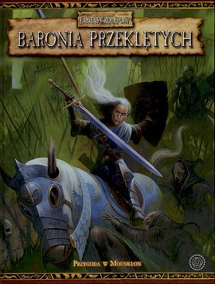 Baronia Przekletych Przygoda W Mousillon [KSIĄŻKA]
