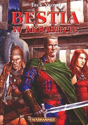 Bestia W Aksamicie - Jack Yeovil [KSIĄŻKA]