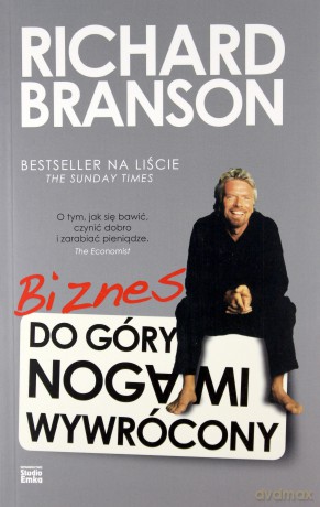 Biznes Do Góry Nogami Wywrócony - Richard Branson [KSIĄŻKA]
