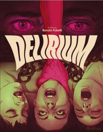 Delirium (1972) [Blu-Ray]