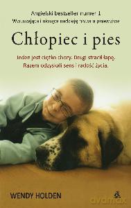Chłopiec I Pies - Wendy Holden [KSIĄŻKA]