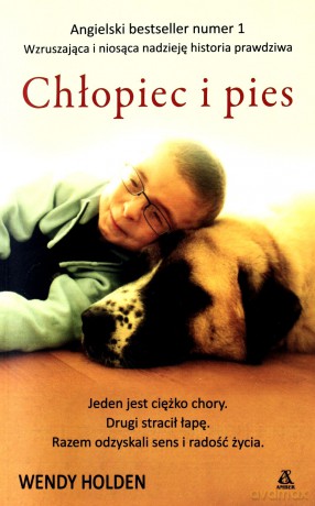 Chłopiec I Pies - Wendy Holden [KSIĄŻKA]