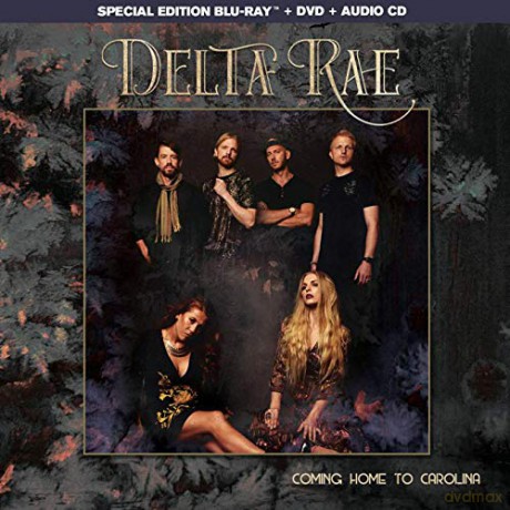 Delta Rae-Coming Home To Carolina [Blu-Ray]