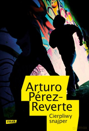 Cierpliwy Snajper - Arturo Perez-Reverte [KSIĄŻKA]