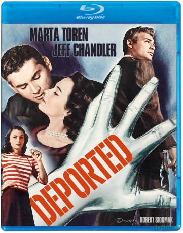 Deported (1950) [Blu-Ray]