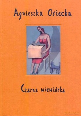 Czarna Wiewiórka - Agnieszka Osiecka [KSIĄŻKA]