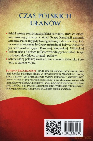 Czas Polskich Ułanów - Bohdan Królikowski [KSIĄŻKA]