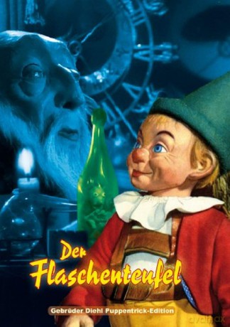 Der Flaschenteufel (Gebrueder Diehl Pupp [DVD]
