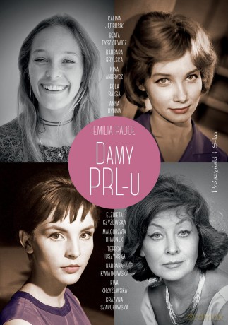 Damy Prl-U - Emilia Padoł [KSIĄŻKA]
