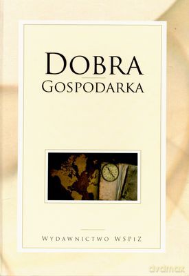 Dobra Gospodarka [KSIĄŻKA]