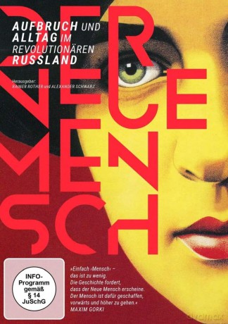 Der Neue Mensch-Aufbruch Und Alltag Im R [2DVD]